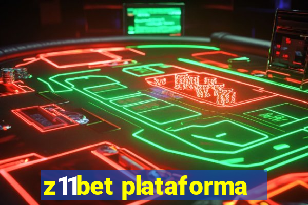 z11bet plataforma