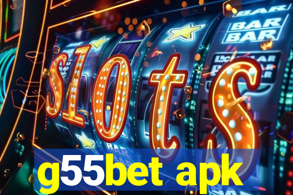 g55bet apk