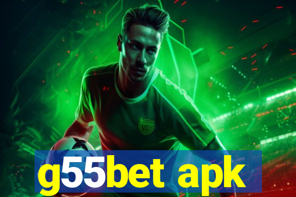 g55bet apk