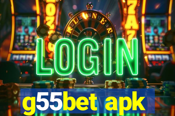 g55bet apk