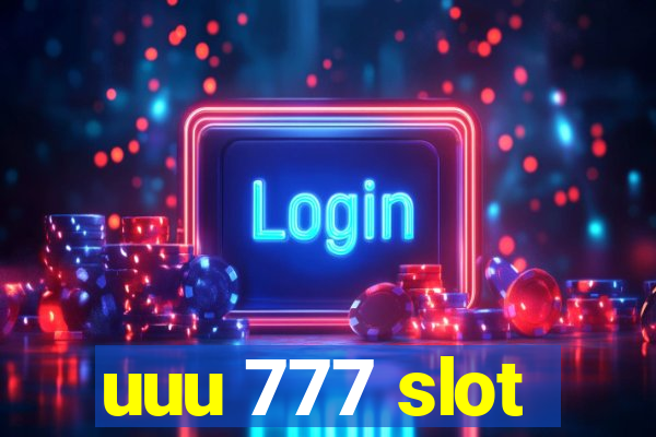 uuu 777 slot