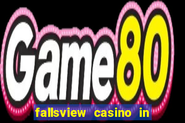 fallsview casino in niagara falls