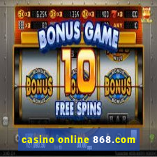 casino online 868.com