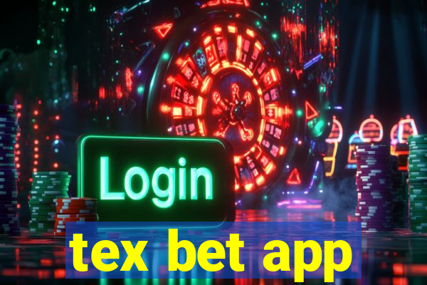 tex bet app