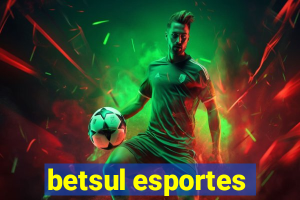 betsul esportes