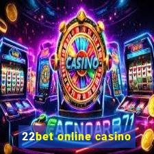 22bet online casino