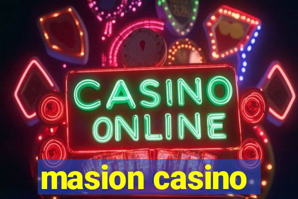 masion casino