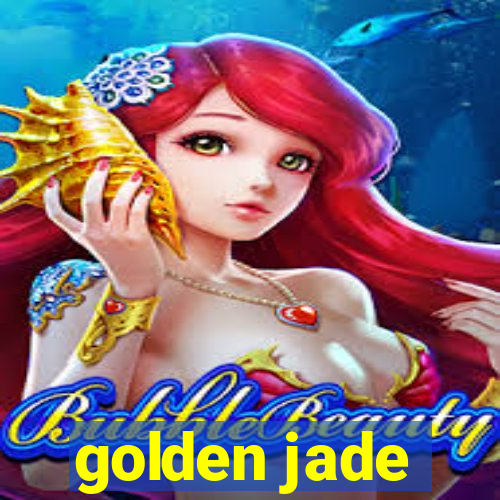 golden jade