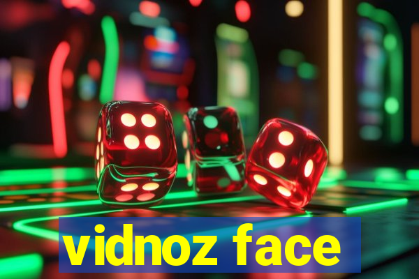 vidnoz face