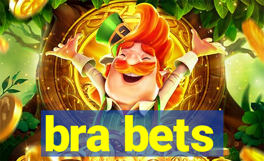 bra bets