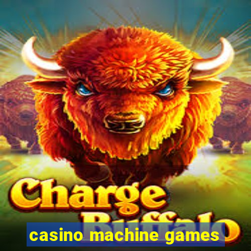 casino machine games