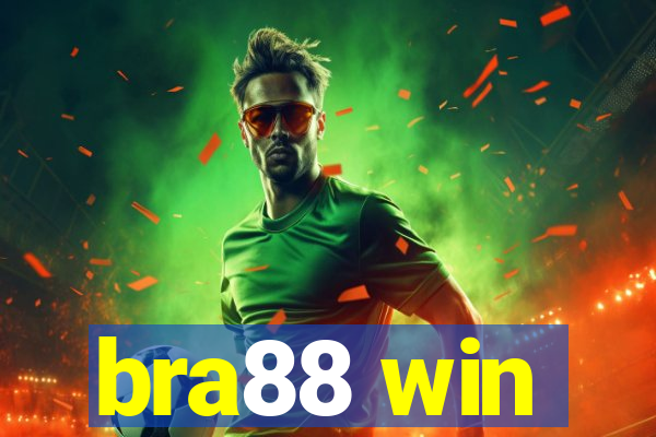 bra88 win