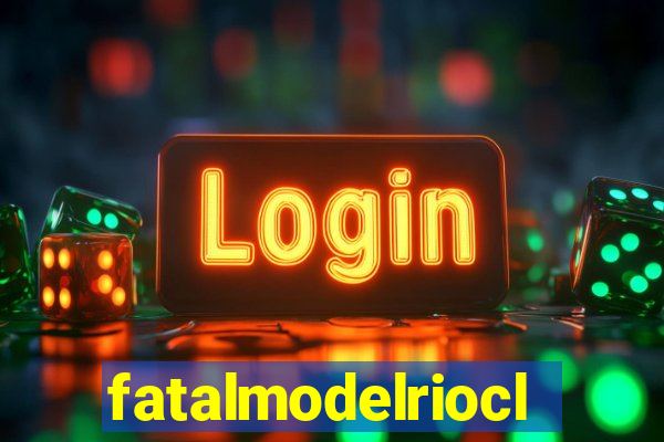 fatalmodelrioclarosp