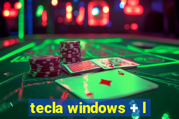 tecla windows + l