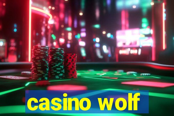 casino wolf