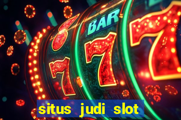 situs judi slot online resmi