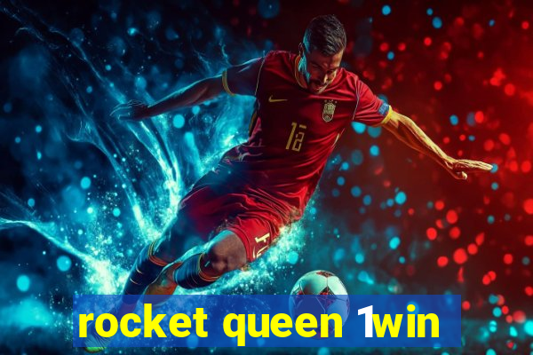 rocket queen 1win