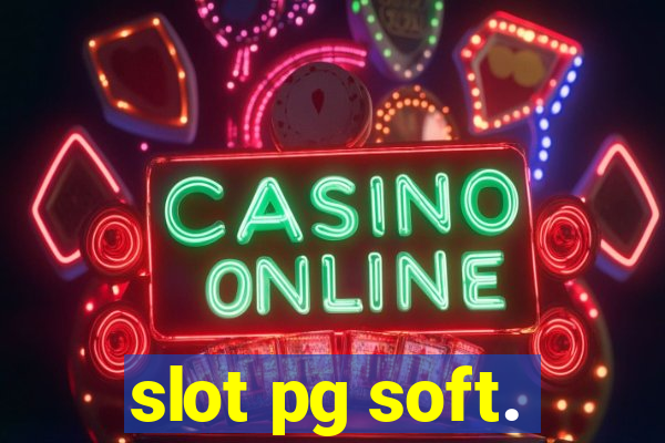 slot pg soft.