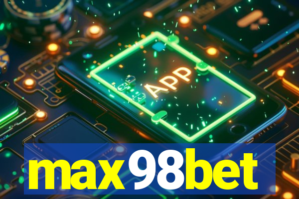 max98bet