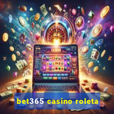 bet365 casino roleta