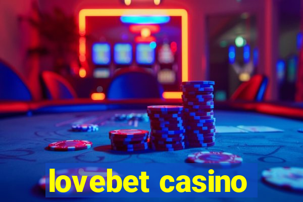 lovebet casino