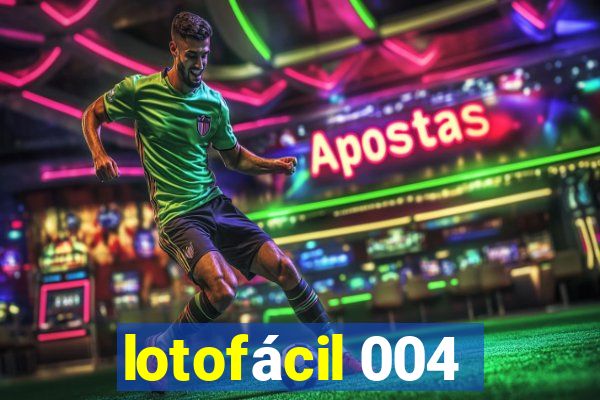 lotofácil 004