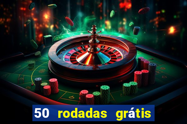 50 rodadas grátis no cadastro