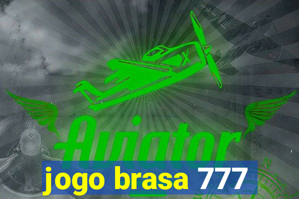 jogo brasa 777