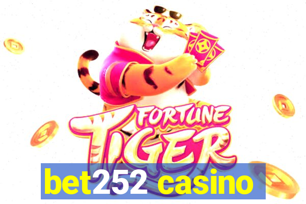 bet252 casino