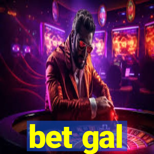 bet gal