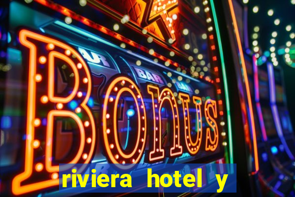 riviera hotel y casino las vegas