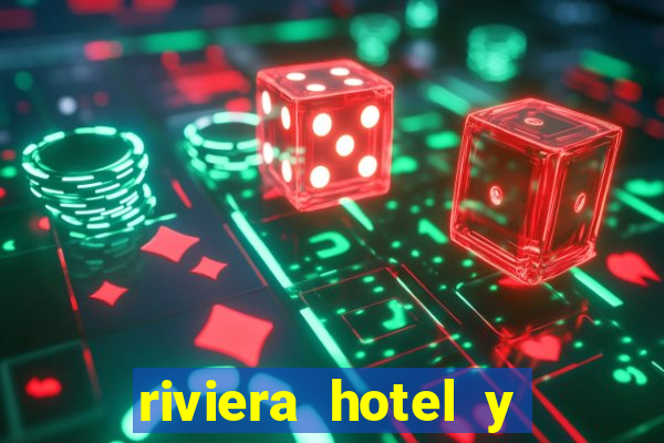 riviera hotel y casino las vegas