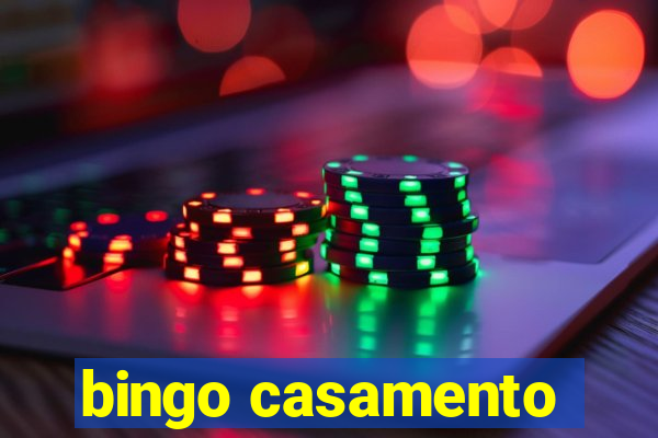 bingo casamento