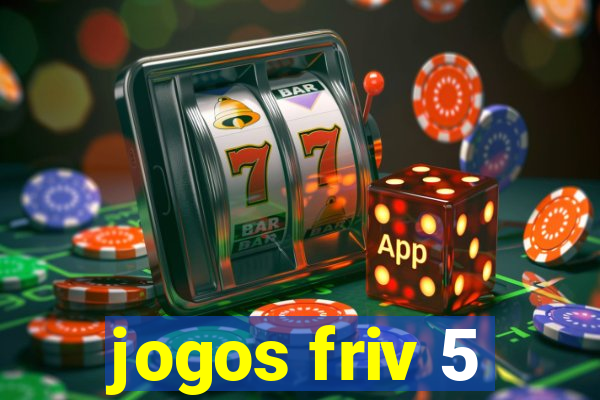 jogos friv 5