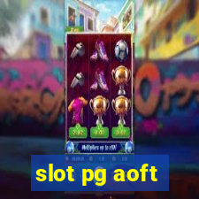 slot pg aoft