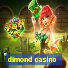 dimond casino