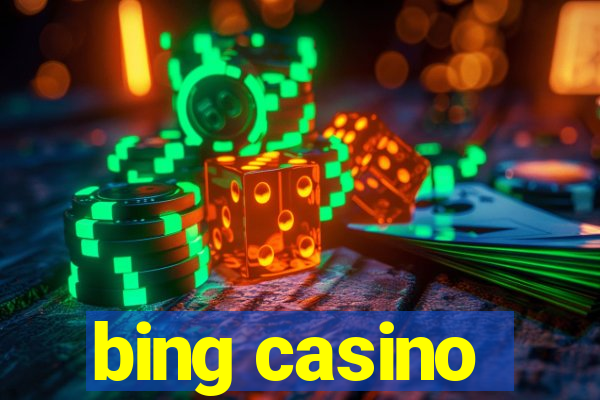 bing casino