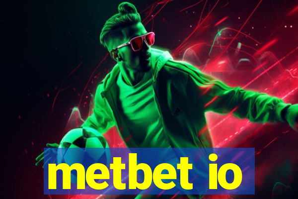 metbet io