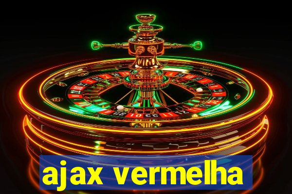 ajax vermelha