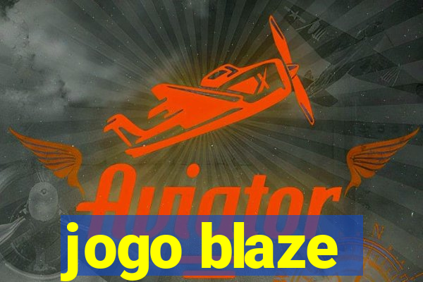 jogo blaze