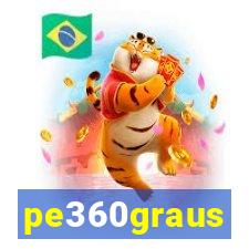 pe360graus