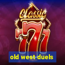 old west duels