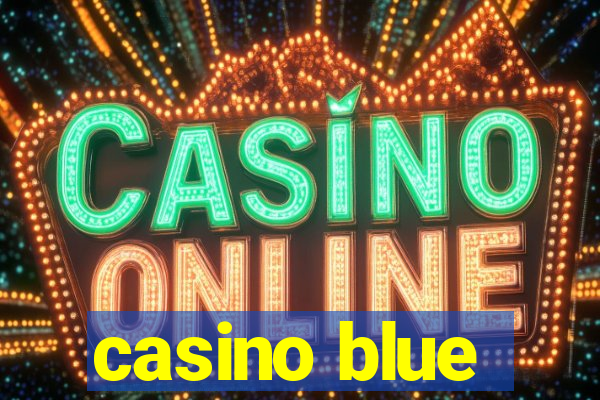 casino blue