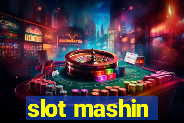 slot mashin