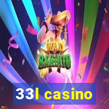 33l casino