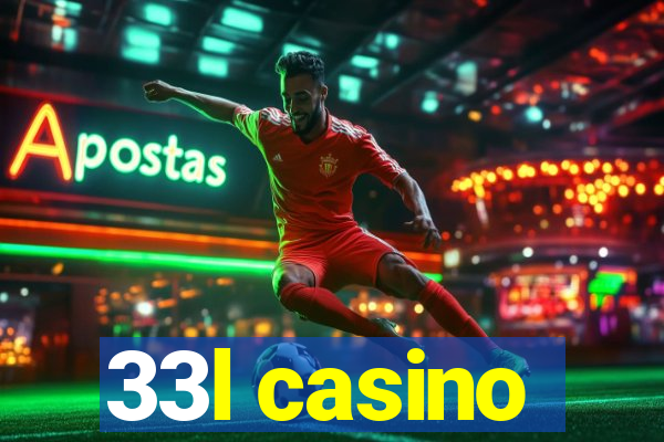 33l casino