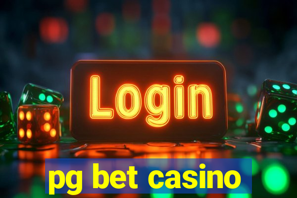 pg bet casino