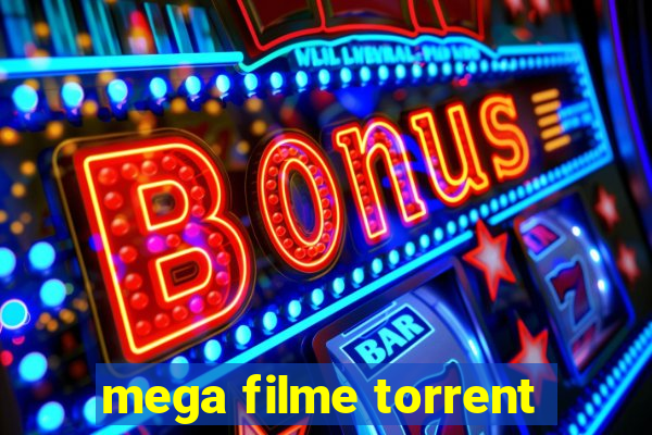 mega filme torrent