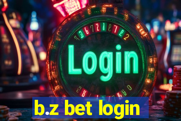 b.z bet login