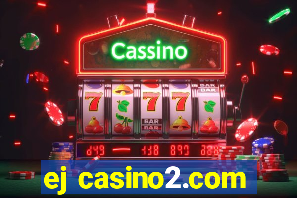 ej casino2.com